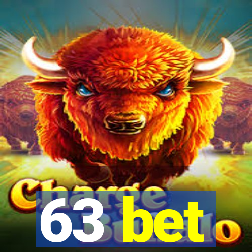 63 bet